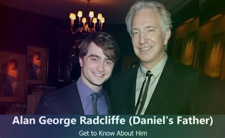 Who is Alan Radcliffe, Daniel Radcliffe's father? |